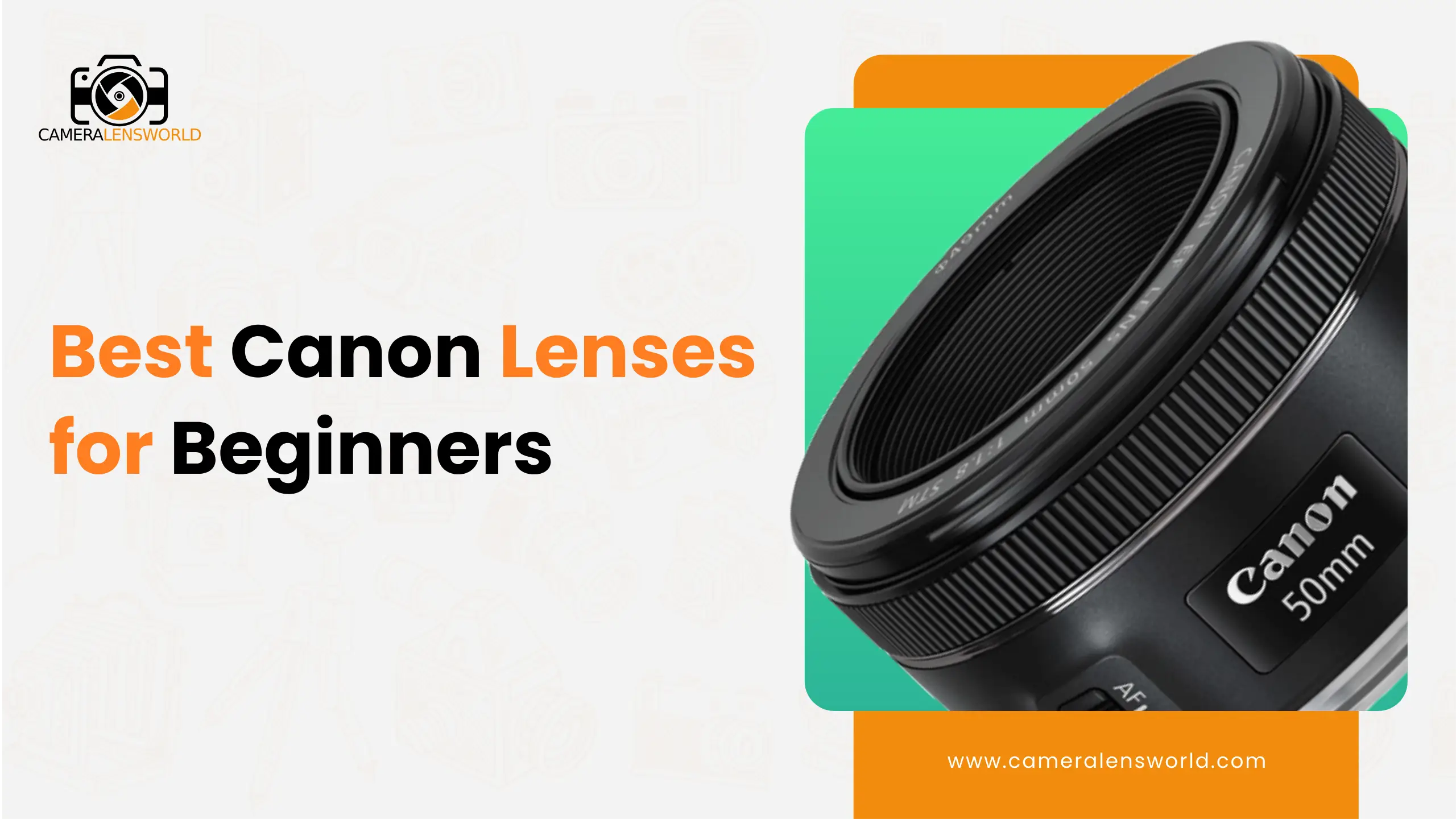 Best Canon Lenses for Beginners