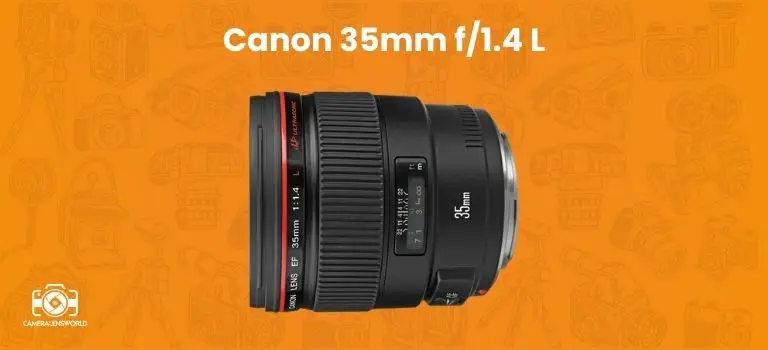 Canon 35mm f_1.4 L