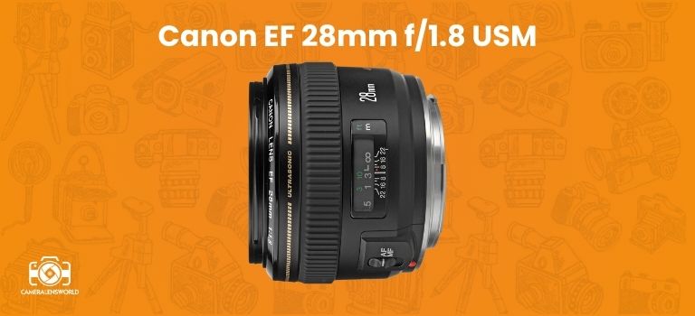 Canon EF 28mm f_1.8 USM