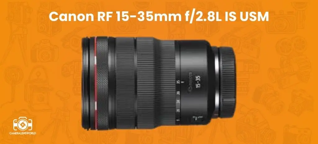 Canon RF 15-35mm f_2.8L IS USM