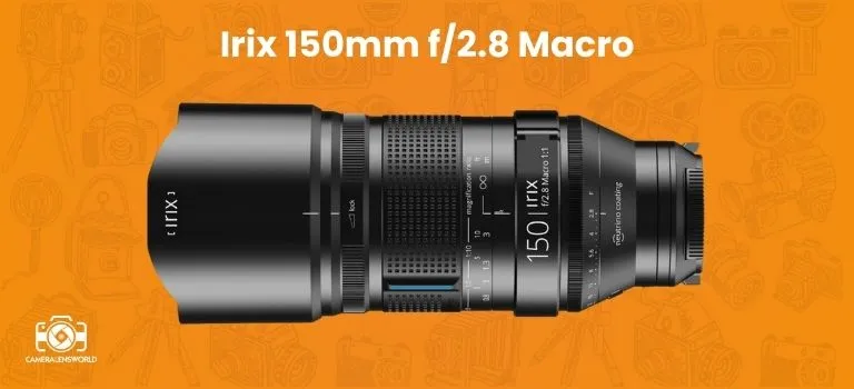 Irix 150mm f_2.8 Macro