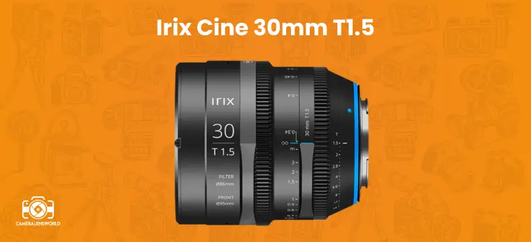 Irix Cine 30mm T1.5