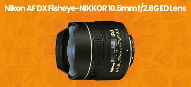 Nikon AF DX Fisheye-Nikkor 10.5mm F 2.8 ED lens