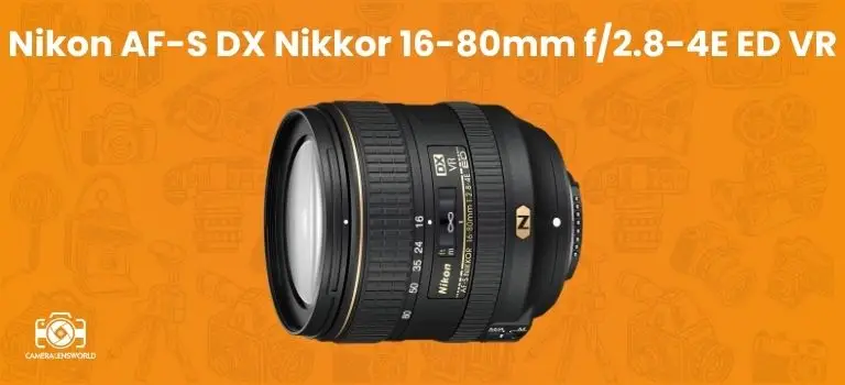 Nikon AF-S DX Nikkor 16-80mm f_2.8-4E ED VR