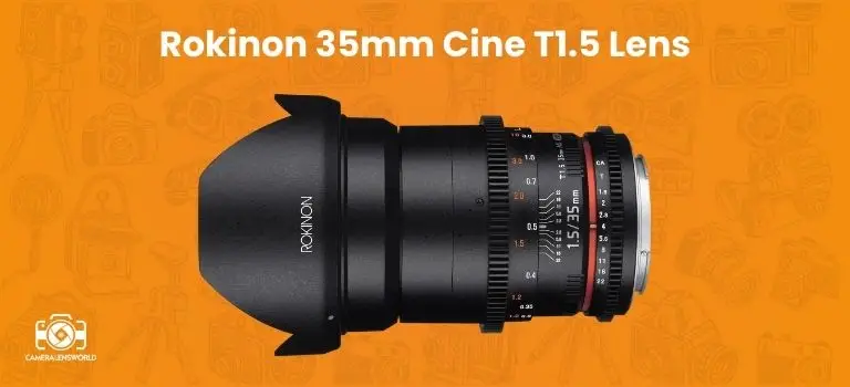 Rokinon 35mm Cine T1.5 Lens