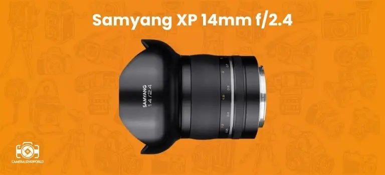 Samyang XP 14mm f_2.4