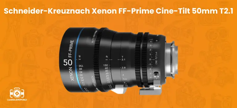 Schneider-Kreuznach Xenon FF-Prime Cine-Tilt 50mm T2.1