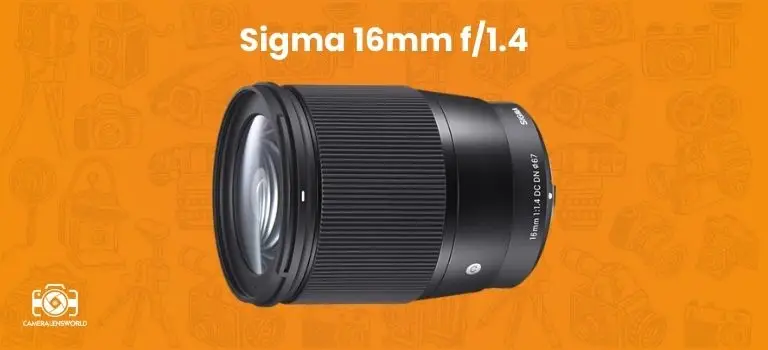 Sigma 16mm f_1.4