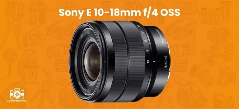 Sony E 10-18mm f_4 OSS