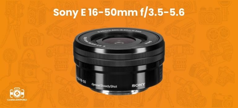 Sony E 16-50mm f_3.5-5.6