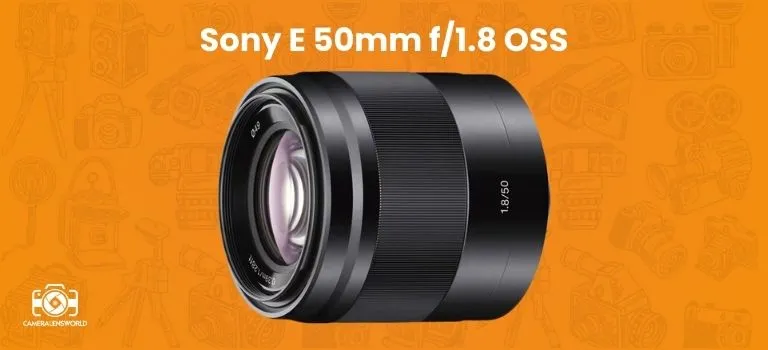 Sony E 50mm f_1.8 OSS