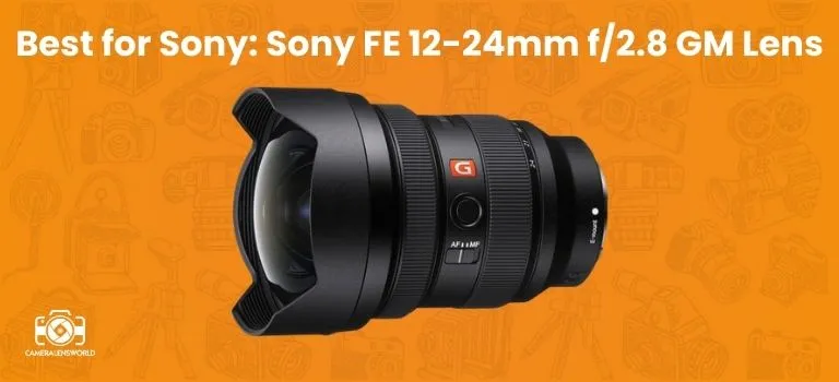 Sony FE 12-24mm f_2.8 GM Lens
