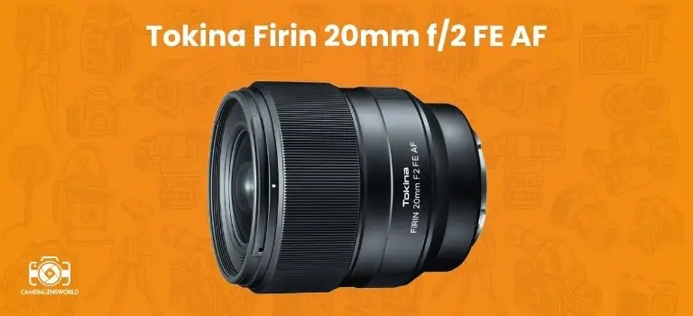 Tokina Firin 20mm f_2 FE AF