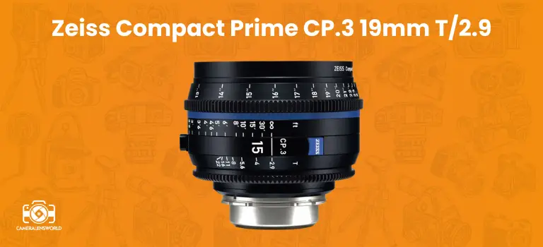 Zeiss Compact Prime CP.3 19mm T_2.9
