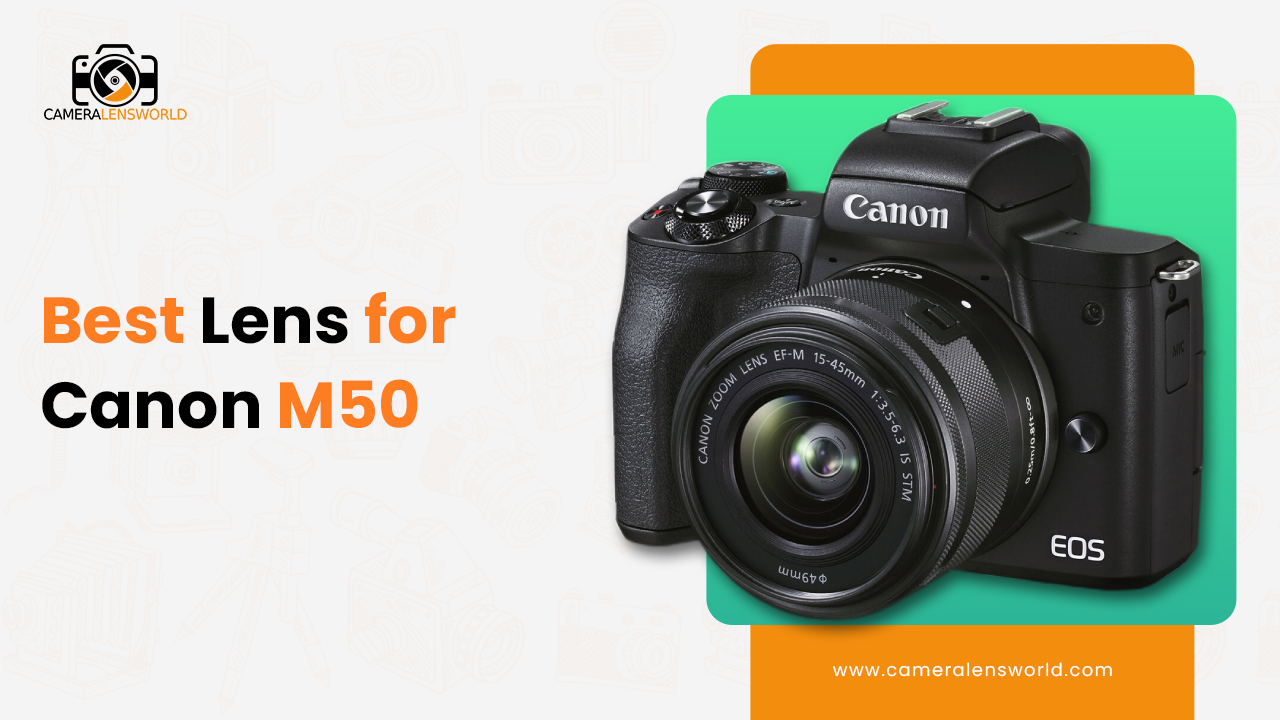 best camera lens for canon m50